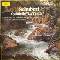  Deutsche Grammophon Paraphe : Eschenbach - Schubert Trout Quintet, Notturno